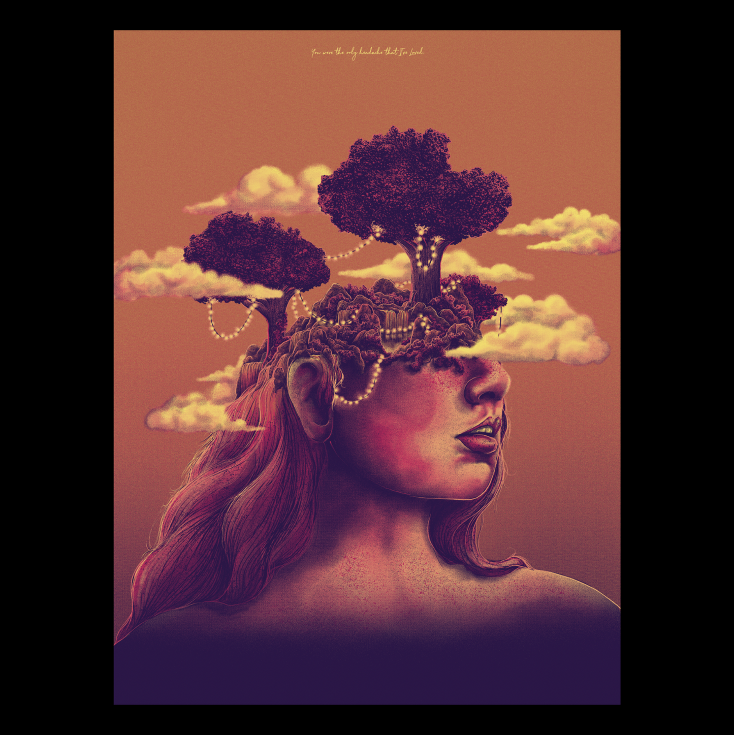 "You were the only headache that I've Ever Loved" Art Print